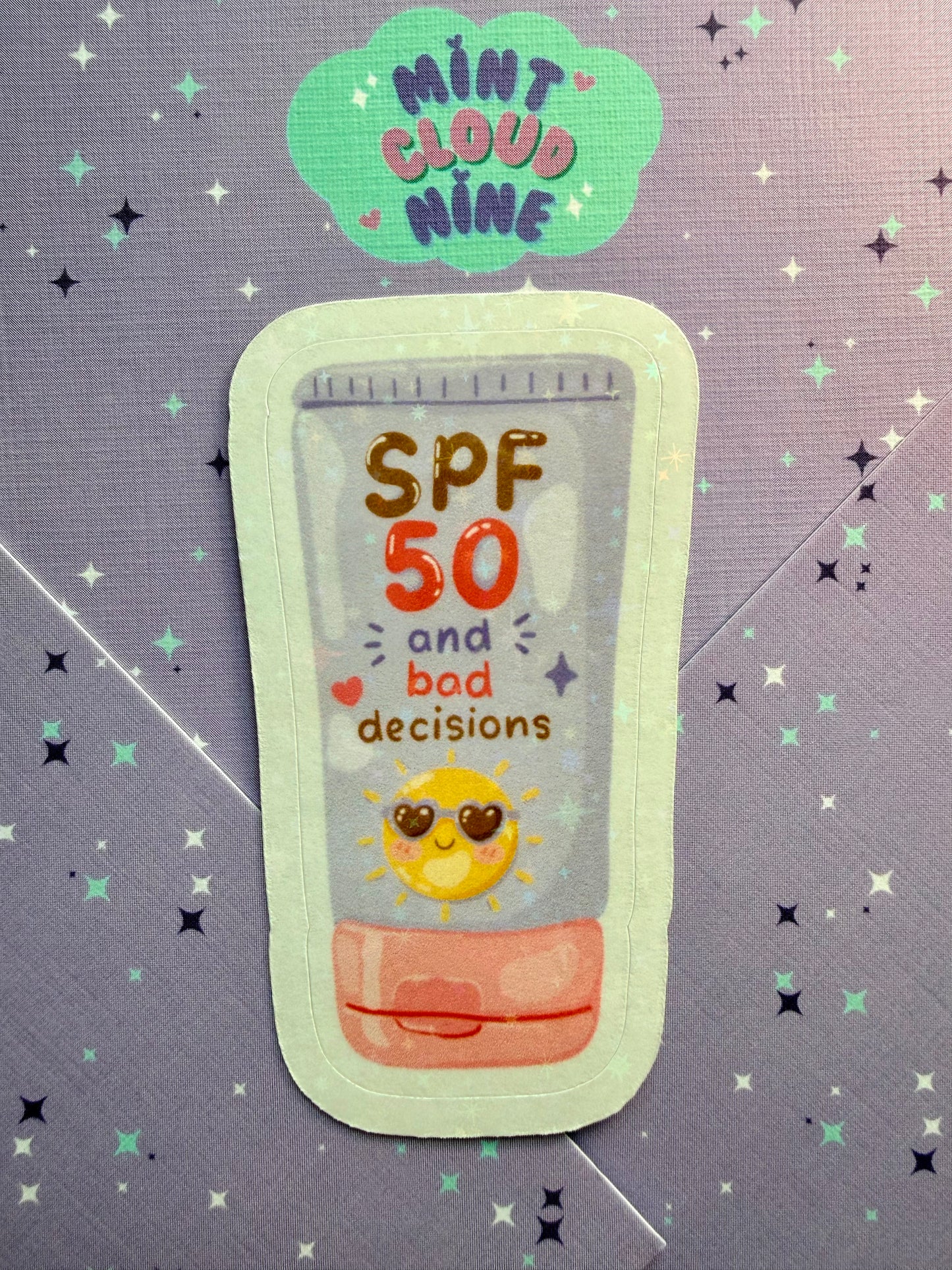 EASY PEEL STICKER - SPF 50 & BAD DECISIONS