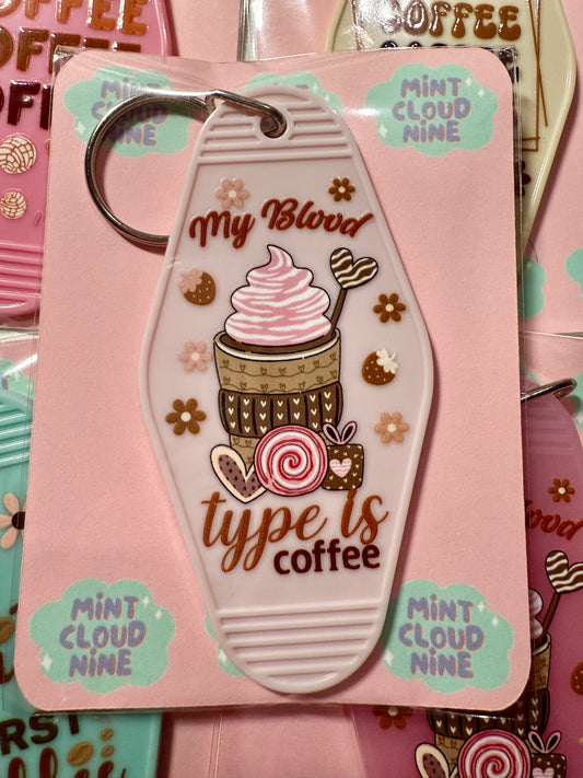RETRO MOTEL KEYCHAIN - MY BLOOD TYPE IS COFFEE