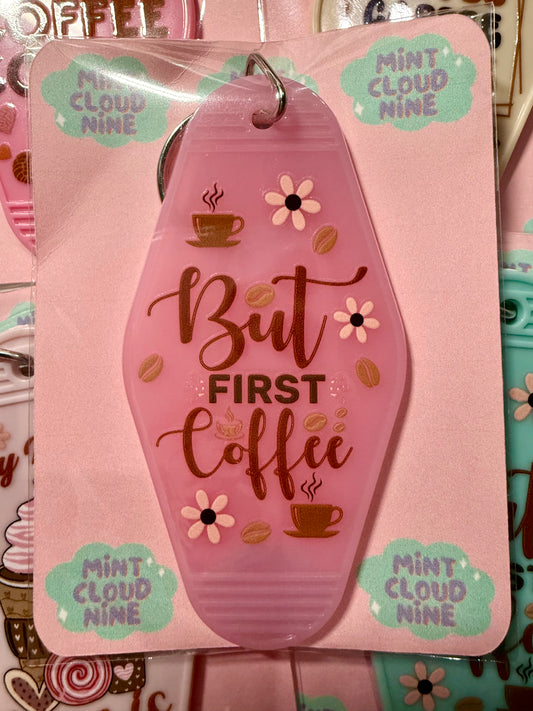 RETRO MOTEL KEYCHAIN - BUT FIRST COFFEE