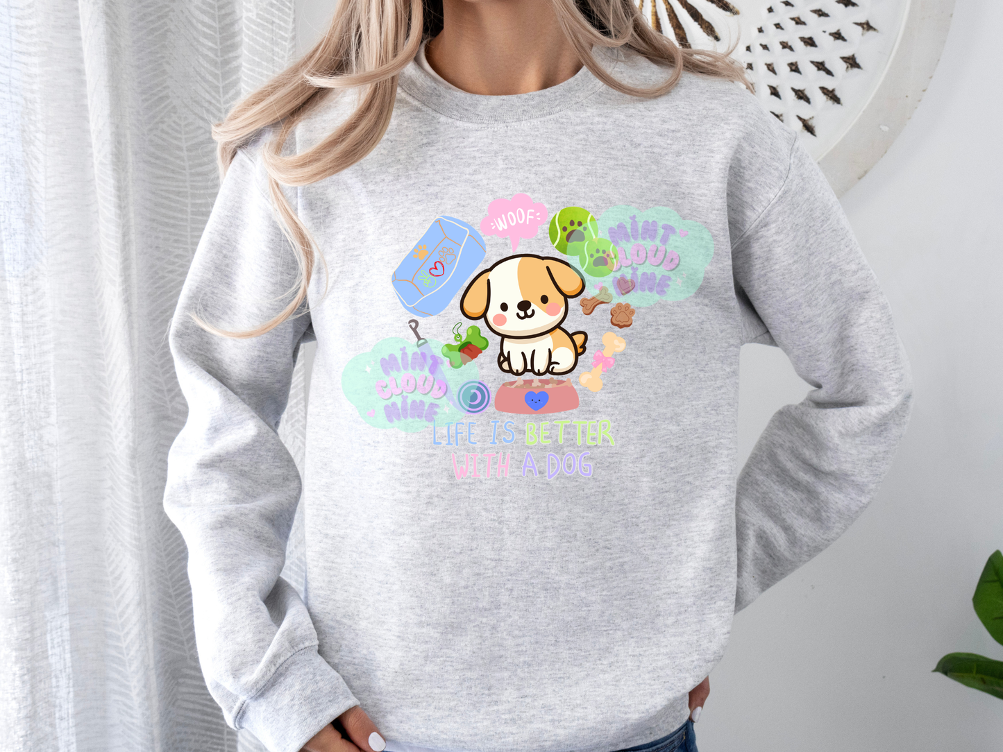CREWNECK - LIFE IS BETTER WITH A DOG
