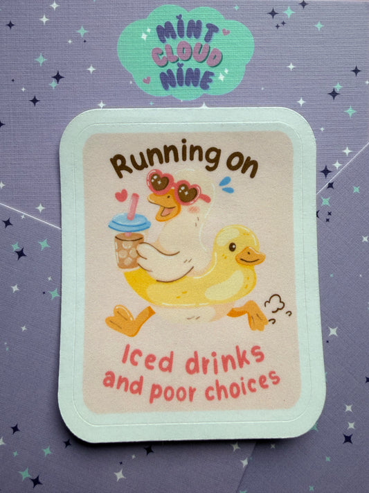 EASY PEEL STICKER - RUNNING ON ICED DRINKS