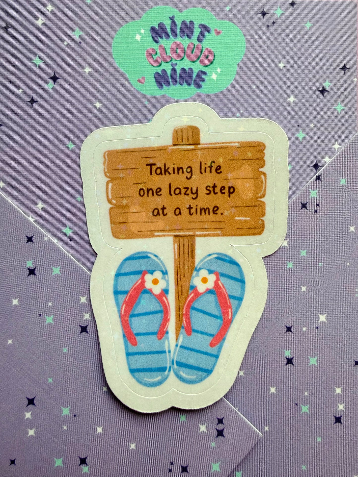 EASY PEEL STICKER - ONE LAZY STEP AT A TIME