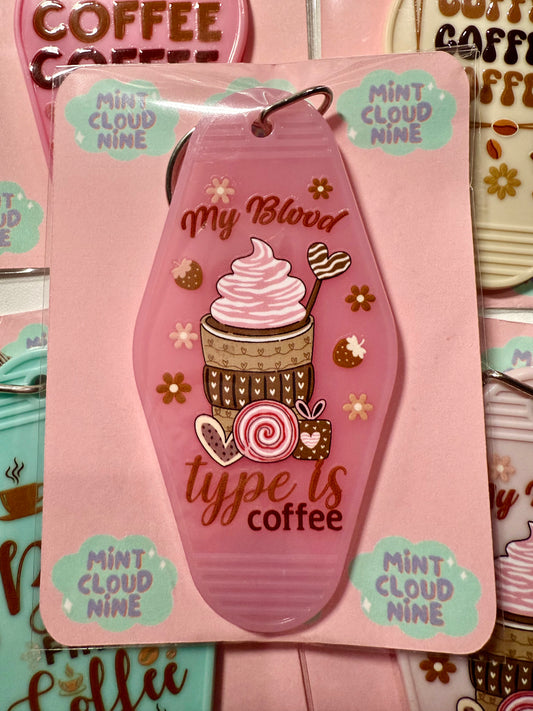 RETRO MOTEL KEYCHAIN - MY BLOOD TYPE IS COFFEE