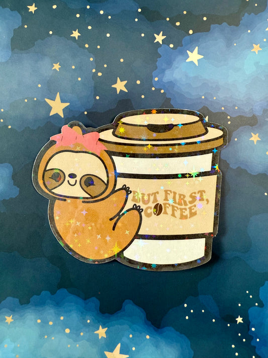 BUT FIRST COFFEE SLOTH STICKER - LARGE