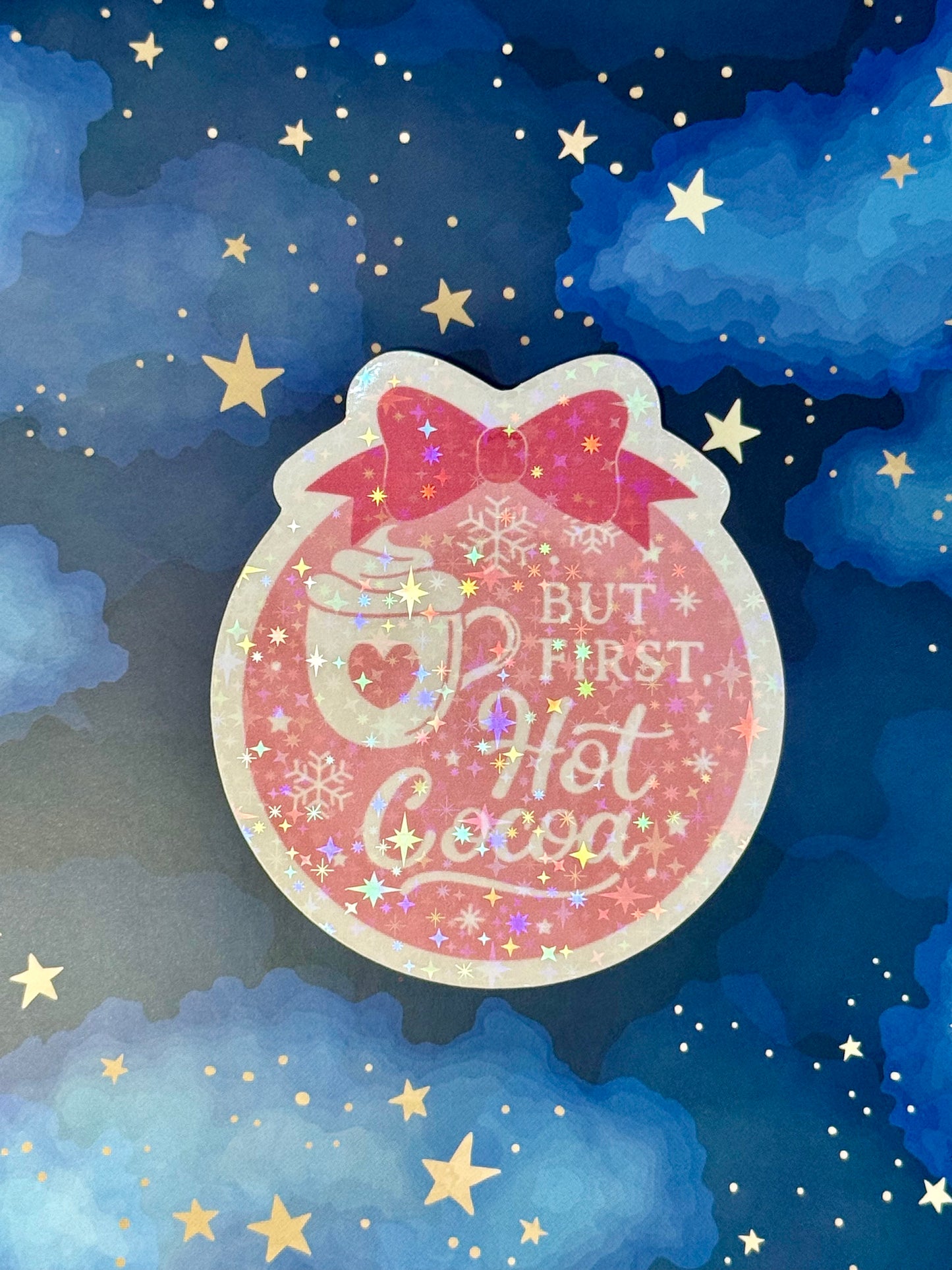 BUT FIRST HOT COCOA ORNAMENT STICKER - LARGE