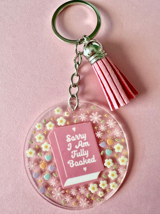ACRYLIC CIRCLE KEYCHAIN - SORRY I AM FULLY BOOKED