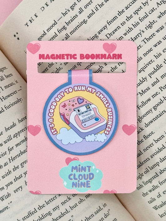 MAGNETIC BOOKMARK - IT'S A GOOD DAY TO RUN MY SMALL BUSINESS